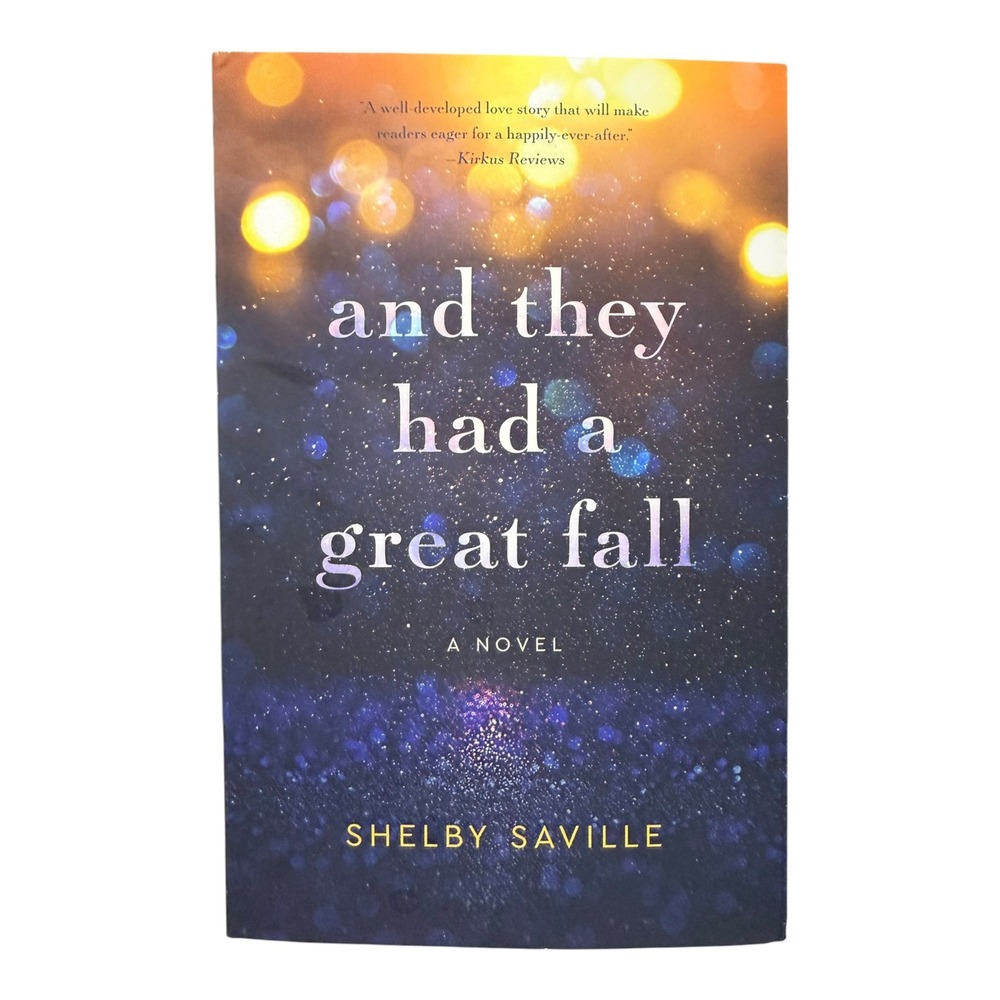 And They Had a Great Fall Shelby Saville Paperback Romance Novel 2023 1647428464